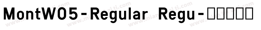 MontW05-Regular Regu字体转换